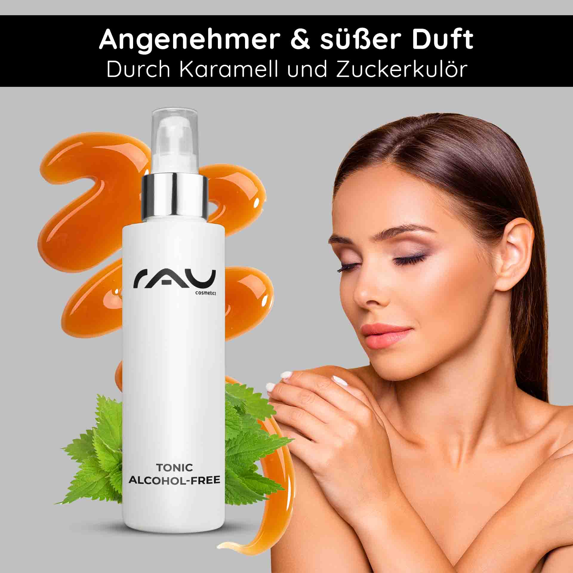 Tonico senza alcol 200 ml con estratto di ortica RAU Cosmetics Tonic alkoholfreie Flasche mit Karamell und Zuckersirup, Frau mit glatter Haut, frische Minzblätter, betont sanfte und effektive Hautpflege für empfindliche Haut.