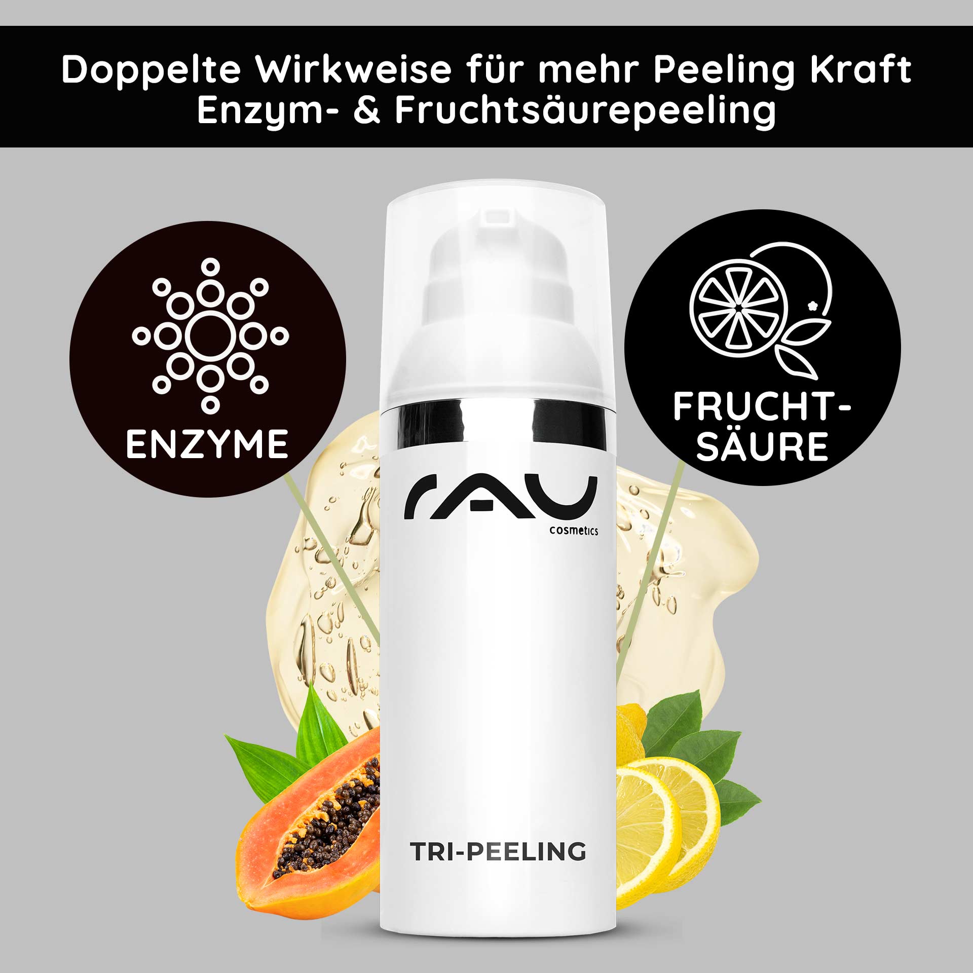 Tri-Peeling 50 ml Peeling agli enzimi e agli acidi della frutta Die Tri-Peeling-Verpackung von RAU Cosmetics bietet ein Enzym- und FruchtsΓ€urepeeling mit Papaya- und Zitruselementen und betont die doppelte Wirkung fΓΌr eine effektive Hautbehandlung.