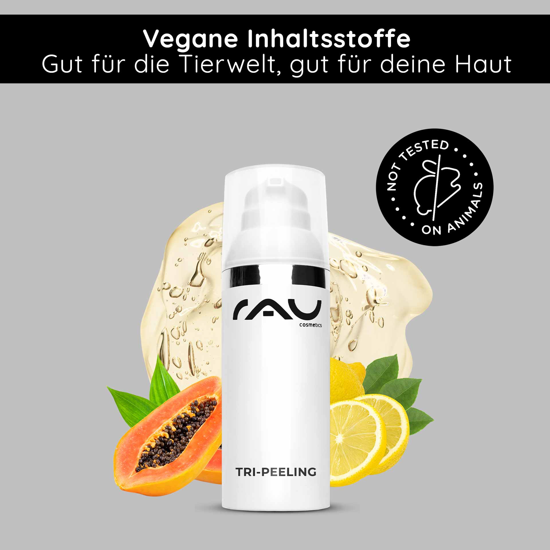 Tri-Peeling 50 ml Peeling agli enzimi e agli acidi della frutta Produktflasche βTri-Peelingβ von RAU Cosmetics mit Papaya- und Zitronenabbildungen, die die veganen Inhaltsstoffe und die Zertifizierung als tierversuchsfrei hervorheben.