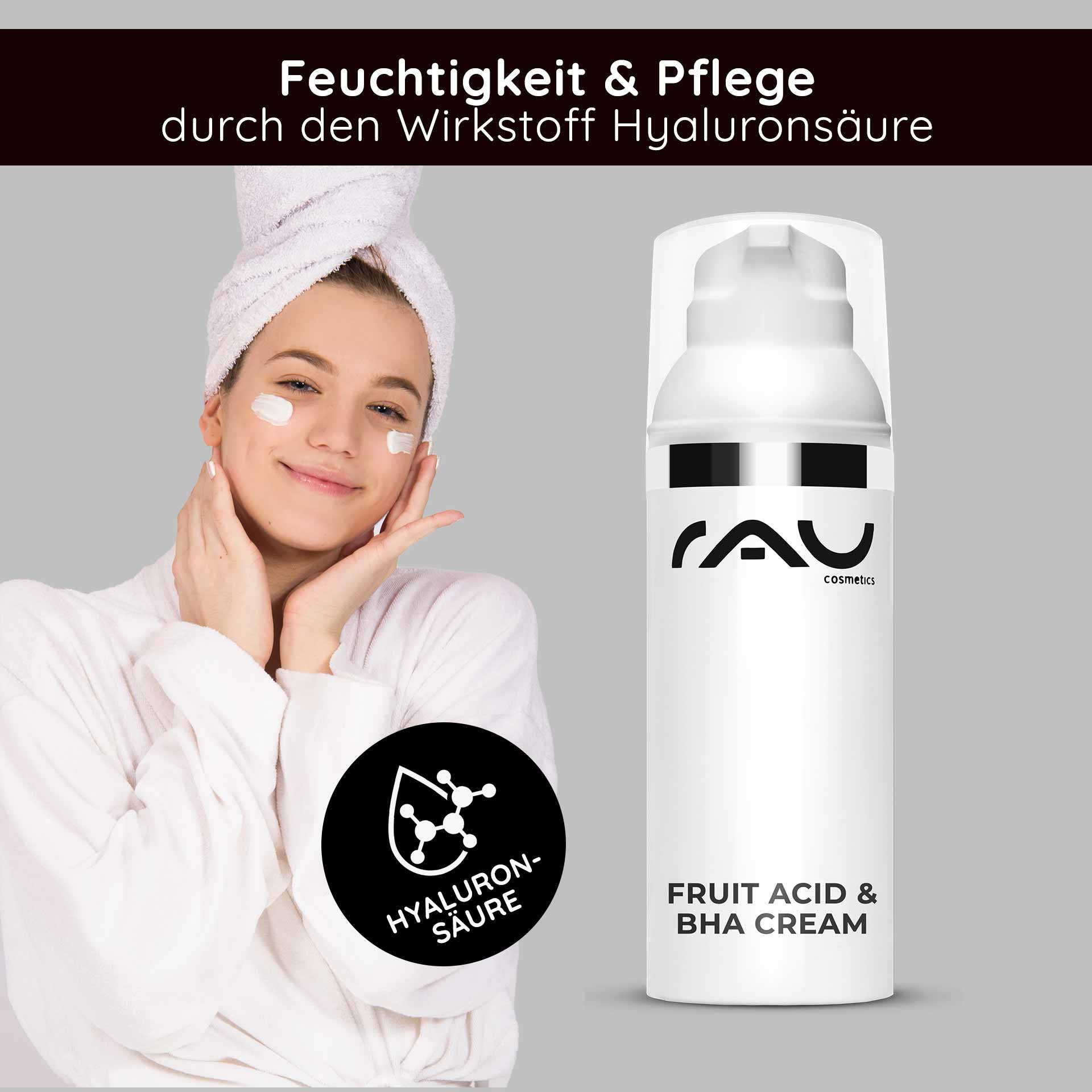 Crema agli acidi della frutta e BHA 50 ml - Crema agli acidi della frutta BHA Frau mit Hyaluronsäure-Creme auf dem Gesicht, lächelnd, in einem weißen Bademantel, präsentiert RAU Cosmetics Fruit Acid & BHA Cream, betont Hautpflege und Feuchtigkeit.