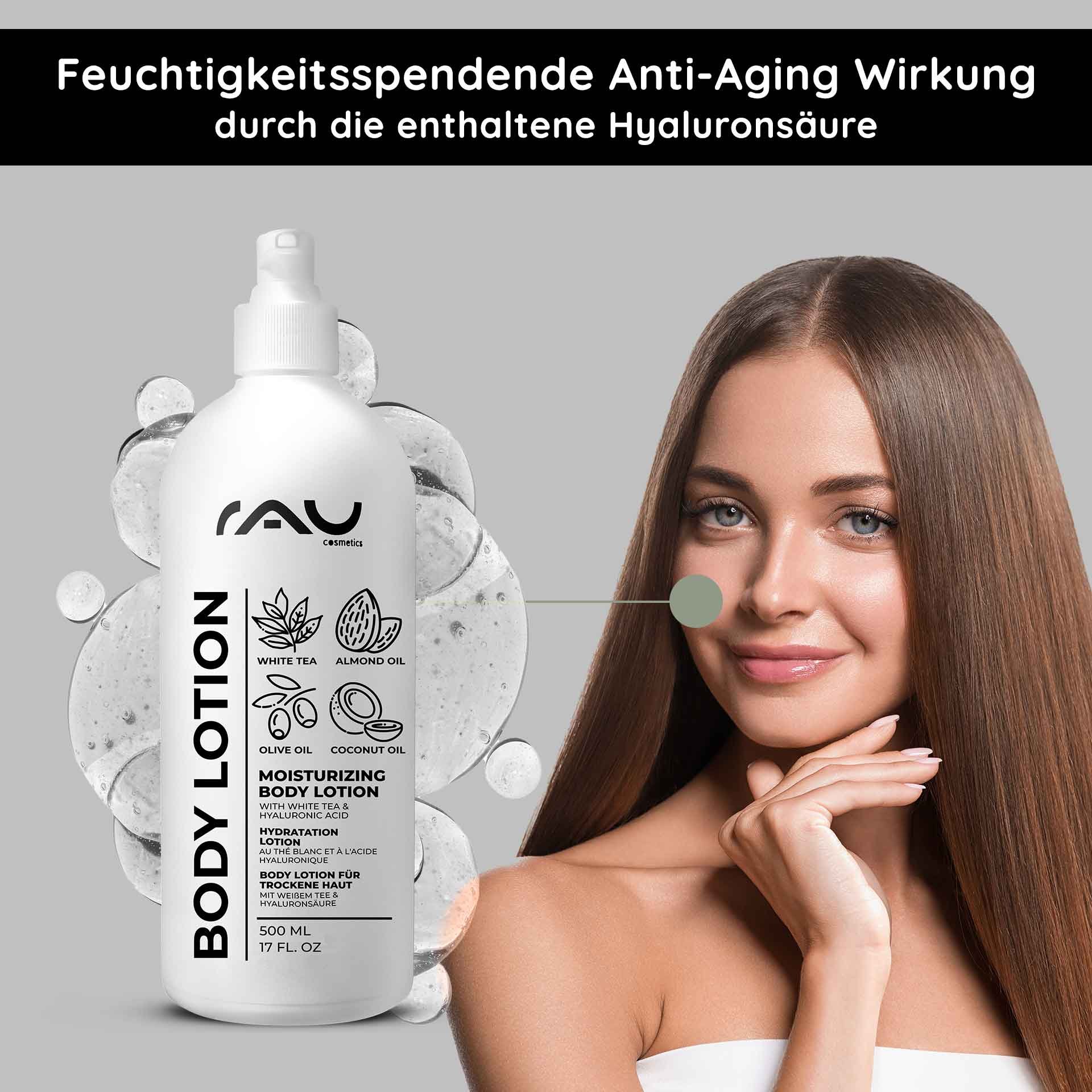 RAU Cosmetics White Tea Body Lotion 500 ml mit feuchtigkeitsspendenden Inhaltsstoffen wie Hyaluronsäure, Olivenöl und Mandelöl; Modell präsentiert glatte Haut und Anti-Aging-Vorteile.